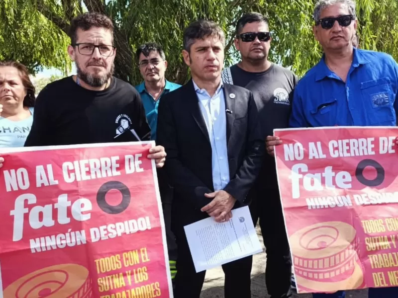 Trabajadores de Fate le pidieron a Kicillof que intervenga para evitar m&aacute;s de 900 despidos